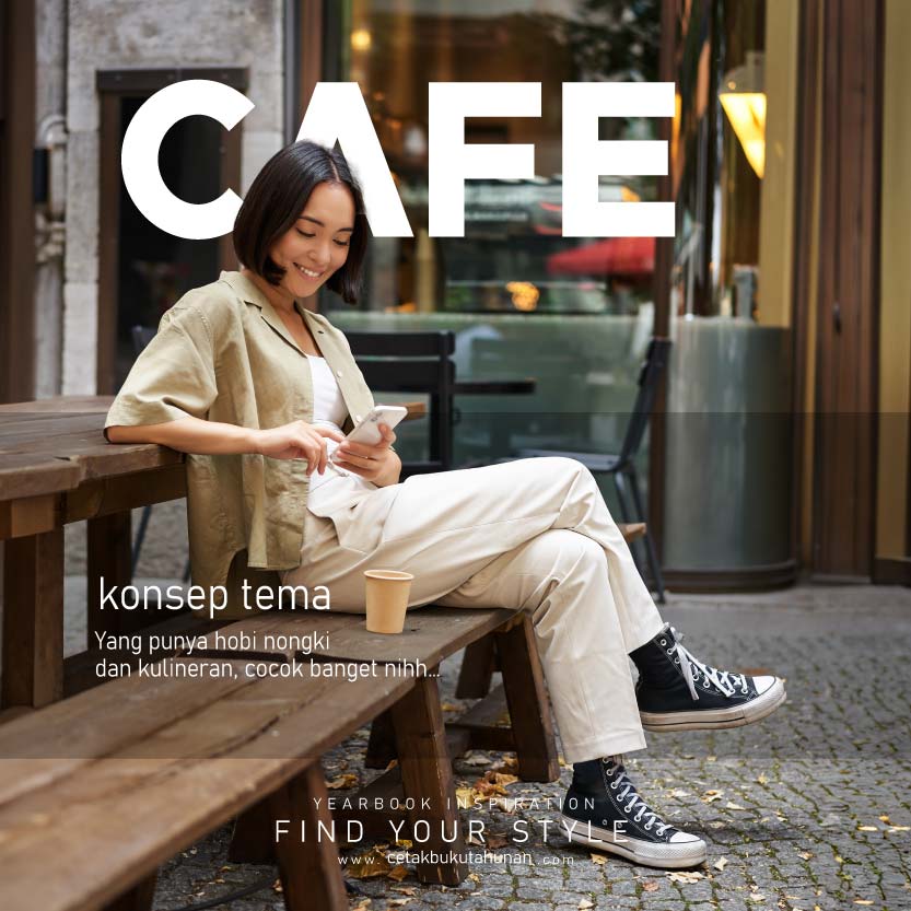 Buku Tahunan TEMA CAFE #Tanda Hijau